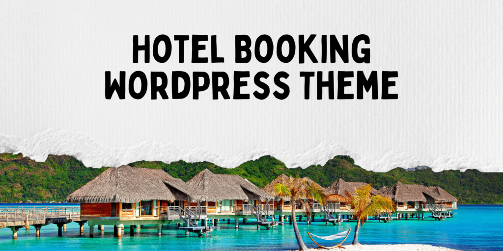 hotel booking wp theme