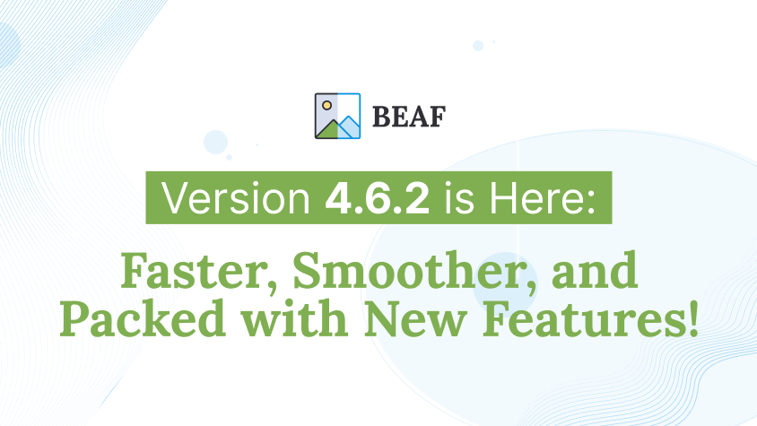 BEAF 4-6-2-improved-performance-and-new-features